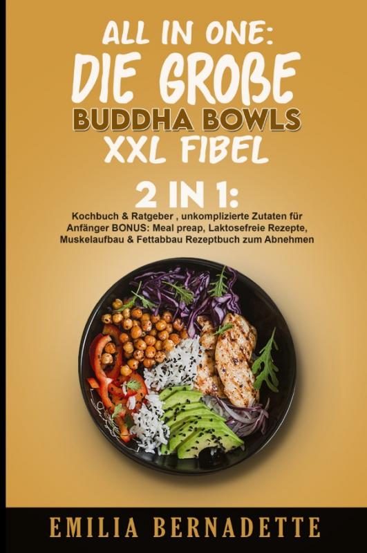 Cover-Bild All in One: Die große Buddha Bowls XXL Fibel