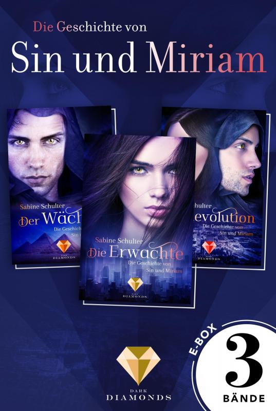 Cover-Bild Alle 3 Bände der düster-romantischen Reihe in einer E-Box! (Die Geschichte von Sin und Miriam)