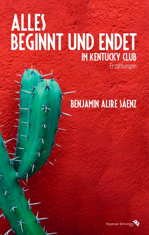 Cover-Bild Alles beginnt und endet im Kentucky Club