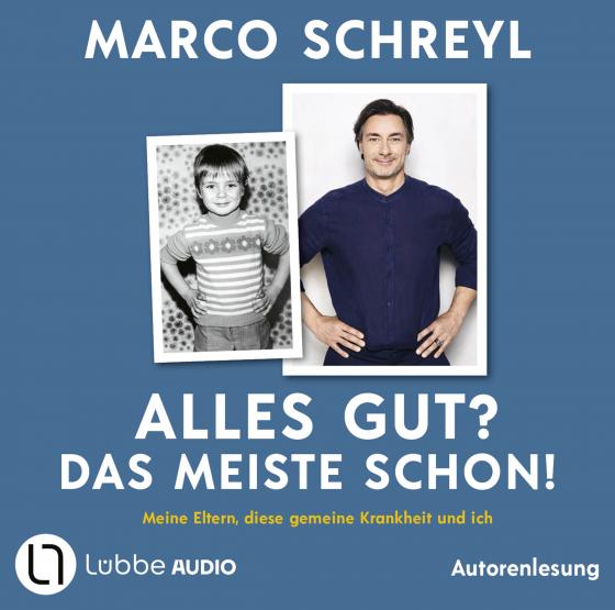 Cover-Bild Alles gut? Das meiste schon!