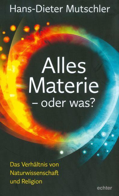 Cover-Bild Alles Materie - oder was?