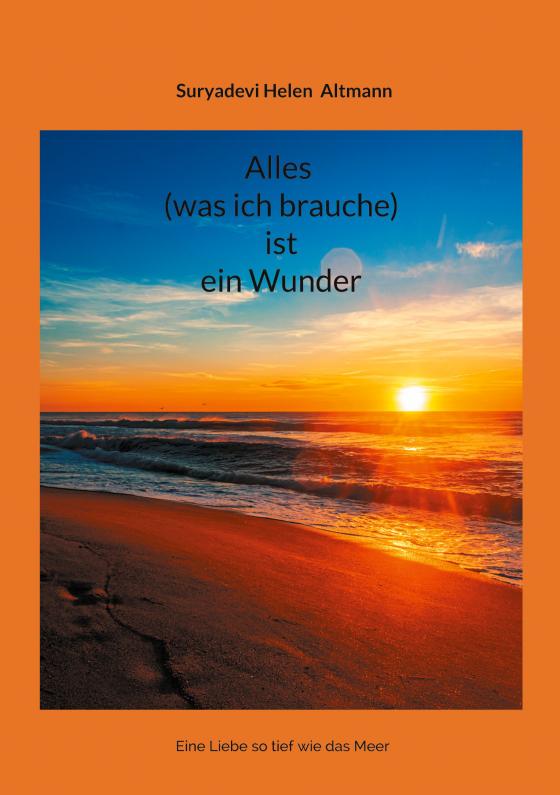 Cover-Bild Alles (was ich brauche) ist ein Wunder