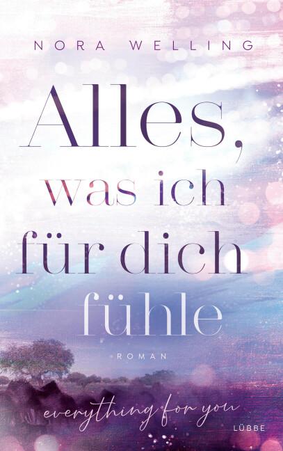 Cover-Bild Alles, was ich für dich fühle