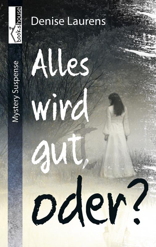 Cover-Bild Alles wird gut, oder?