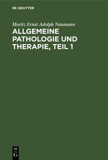 Cover-Bild Allgemeine Pathologie und Therapie, Teil 1