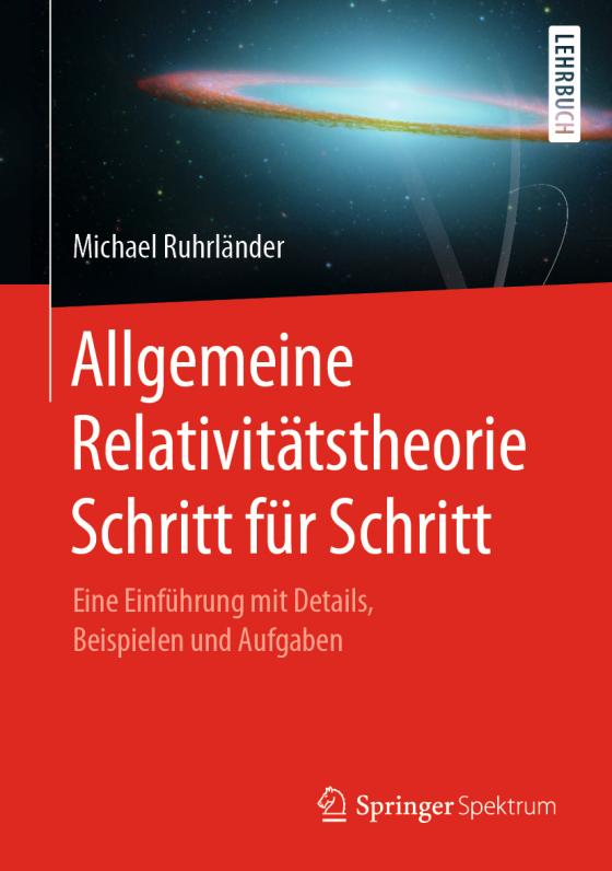 Cover-Bild Allgemeine Relativitätstheorie Schritt für Schritt