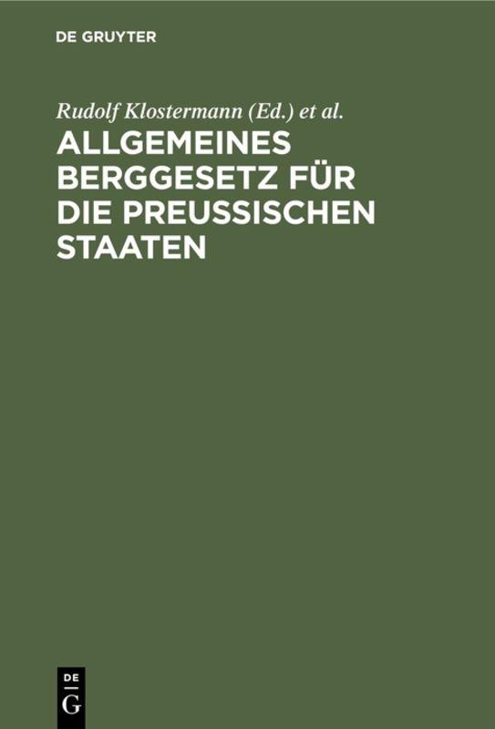 Cover-Bild Allgemeines Berggesetz für die preußischen Staaten
