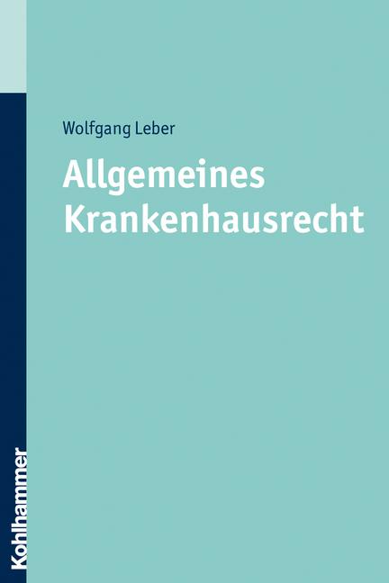 Cover-Bild Allgemeines Krankenhausrecht