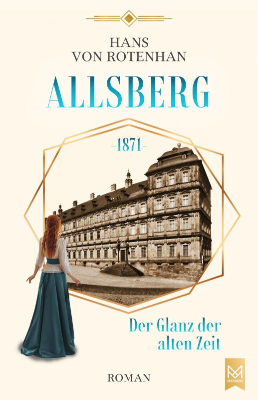 Cover-Bild Allsberg 1871 – Der Glanz der alten Zeit