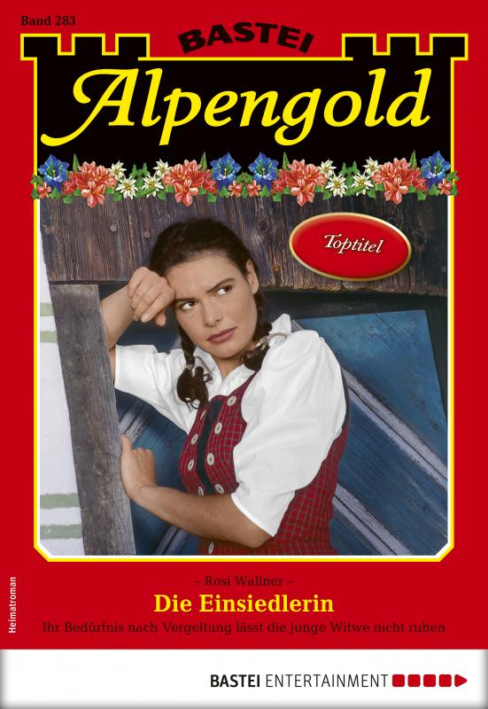 Cover-Bild Alpengold 283 - Heimatroman