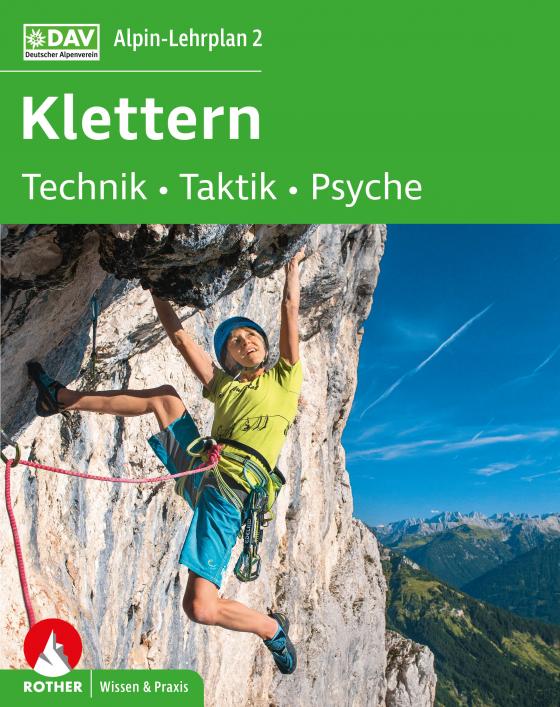 Cover-Bild Alpin-Lehrplan 2: Klettern - Technik, Taktik, Psyche