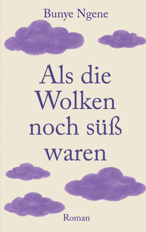 Cover-Bild Als die Wolken noch süß waren