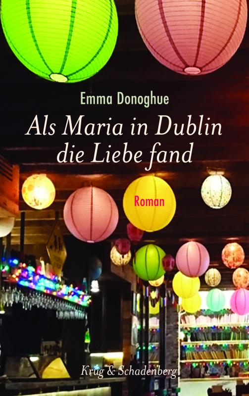 Cover-Bild Als Maria in Dublin die Liebe fand