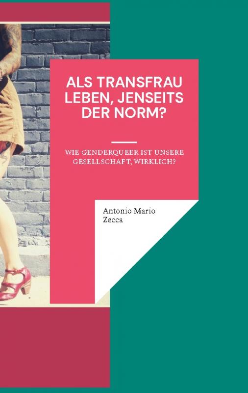 Cover-Bild Als Transfrau leben, jenseits der Norm?