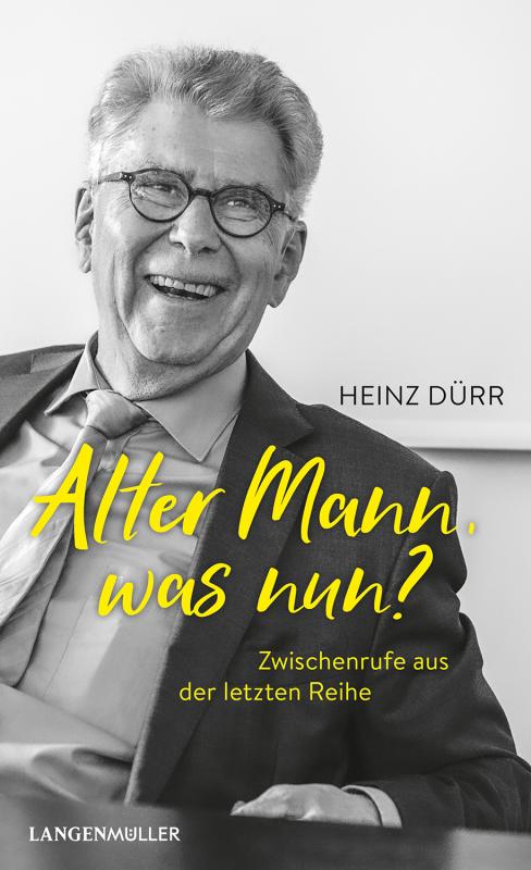 Cover-Bild Alter Mann, was nun?