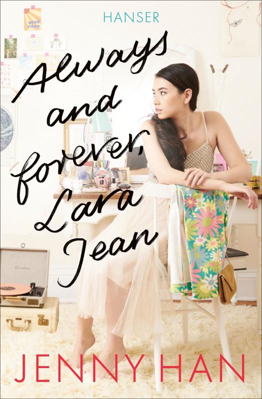 Cover-Bild Always and forever, Lara Jean
