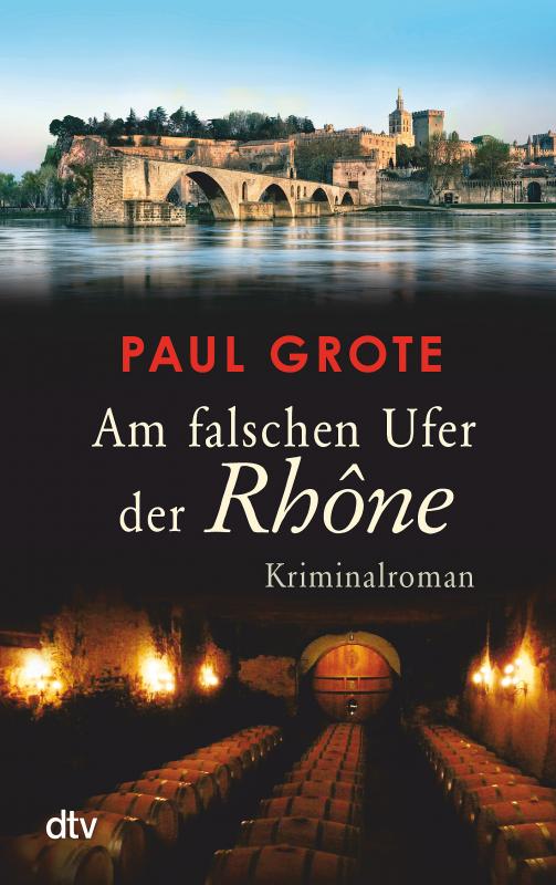 Cover-Bild Am falschen Ufer der Rhône