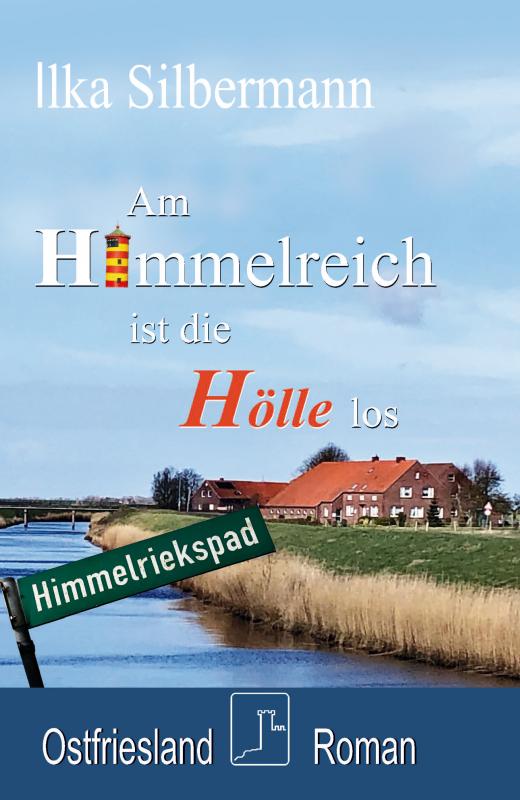 Cover-Bild Am Himmelreich ist die Hölle los