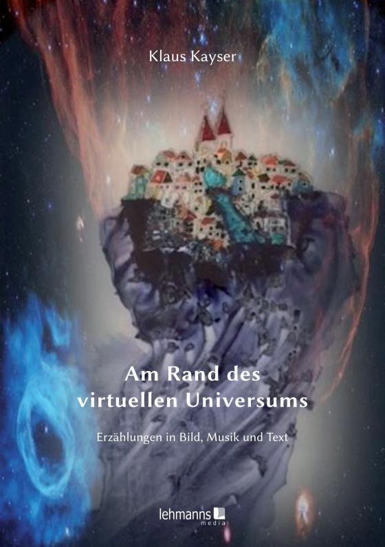 Cover-Bild Am Rand des virtuellen Universum