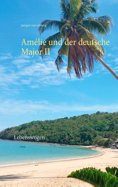 Cover-Bild Amélie und der deutsche Major II