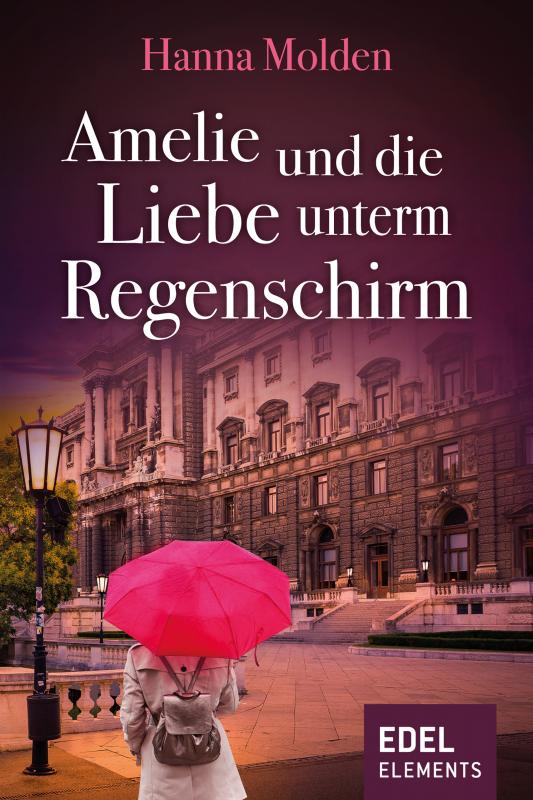 Cover-Bild Amelie und die Liebe unterm Regenschirm