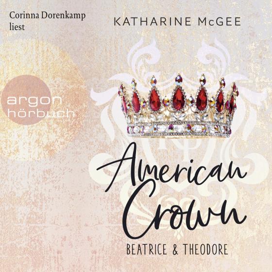Cover-Bild American Crown – Beatrice & Theodore