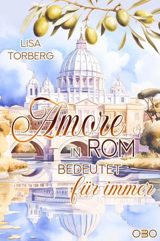 Cover-Bild Amore in Rom bedeutet für immer