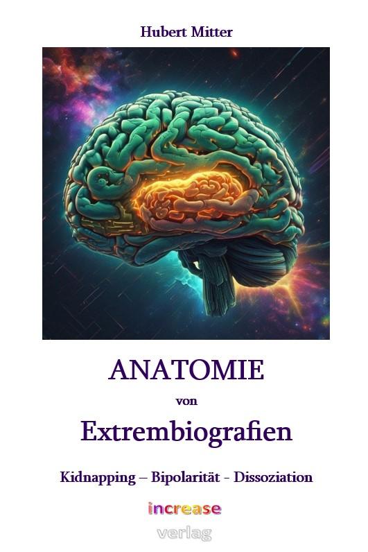 Cover-Bild Anatomie von Extrembiografien