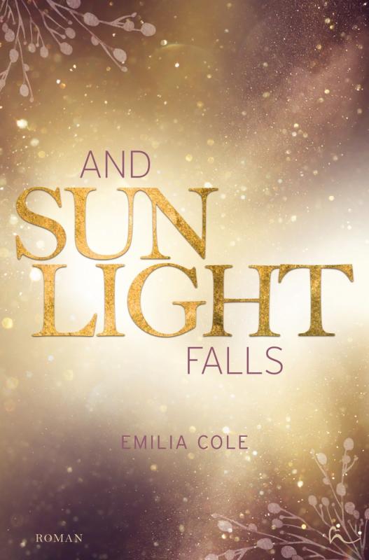 Cover-Bild And Sunlight Falls