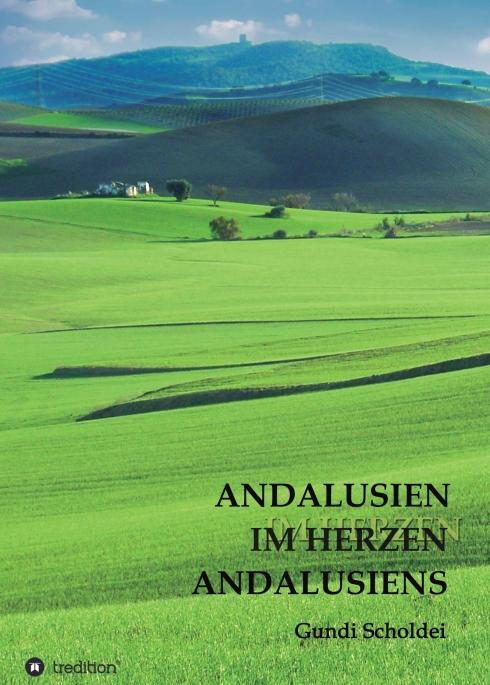 Cover-Bild ANDALUSIEN IM HERZEN ANDALUSIENS