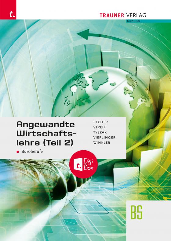 Cover-Bild Angewandte Wirtschaftslehre für Büroberufe (Teil 2) + TRAUNER-DigiBox + E-Book plus