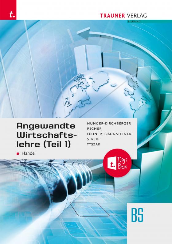 Cover-Bild Angewandte Wirtschaftslehre für den Handel (Teil 1) + TRAUNER-DigiBox + E-Book plus