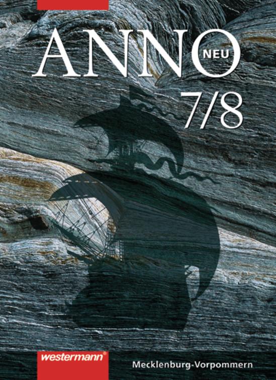 Cover-Bild ANNO neu - Ausgabe 2008 für Gymnasien in Mecklenburg-Vorpommern und Bremen
