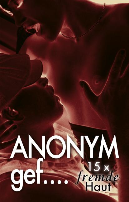 Cover-Bild Anonym gef