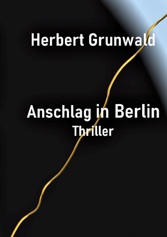 Cover-Bild Anschlag in Berlin