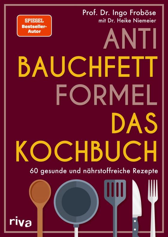 Cover-Bild Anti-Bauchfett-Formel – Das Kochbuch