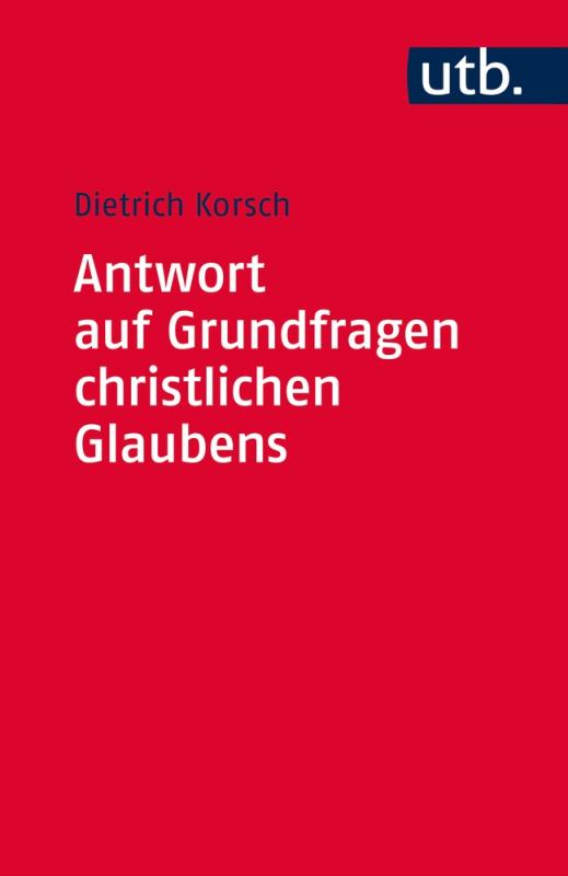 Cover-Bild Antwort auf Grundfragen christlichen Glaubens