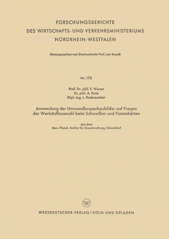 Cover-Bild Anwendung der Umwandlungsschaubilder auf Fragen der Werkstoffauswahl beim Schweißen und Flammhärten
