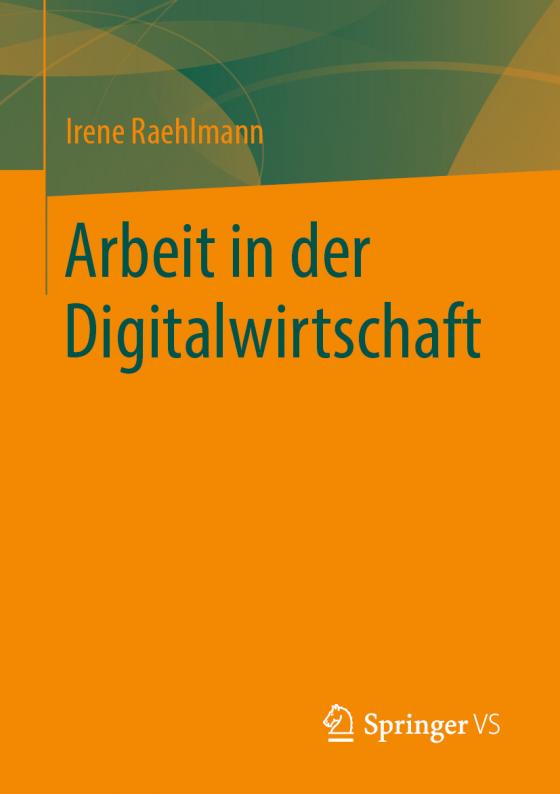 Cover-Bild Arbeit in der Digitalwirtschaft