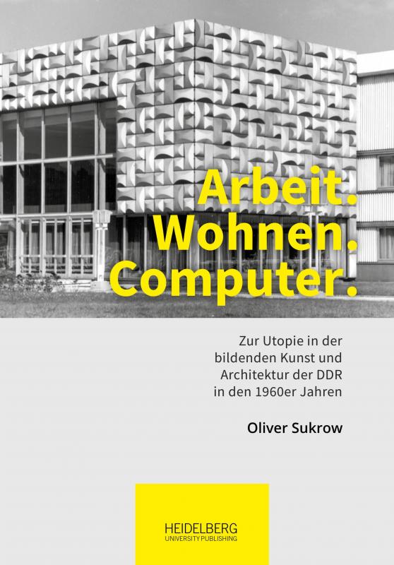 Cover-Bild Arbeit. Wohnen. Computer.