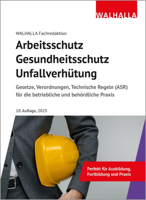Cover-Bild Arbeitsschutz, Gesundheitsschutz, Unfallverhütung