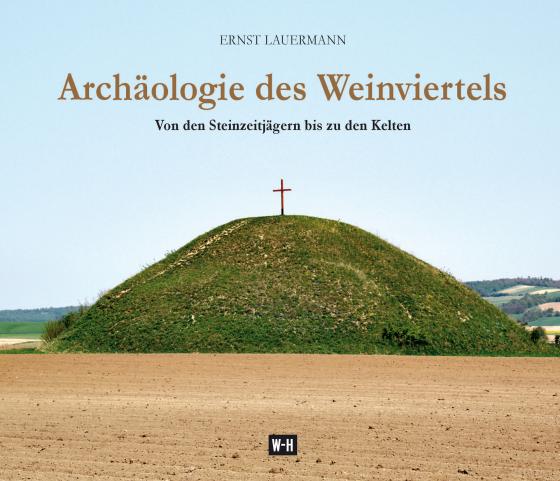Cover-Bild Archäologie des Weinviertels