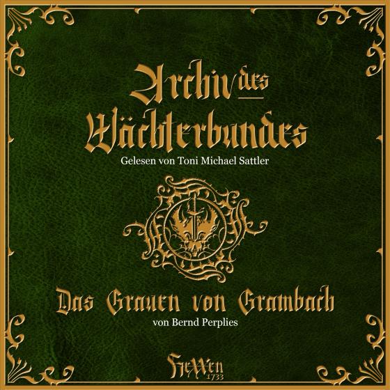 Cover-Bild Archiv des Wächterbundes / HeXXen 1733