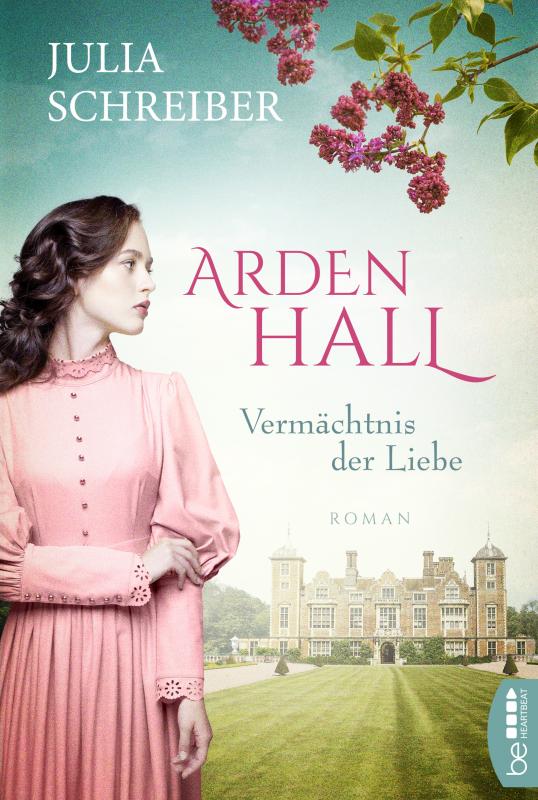 Cover-Bild Arden Hall – Vermächtnis der Liebe