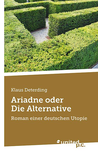 Cover-Bild Ariadne oder Die Alternative