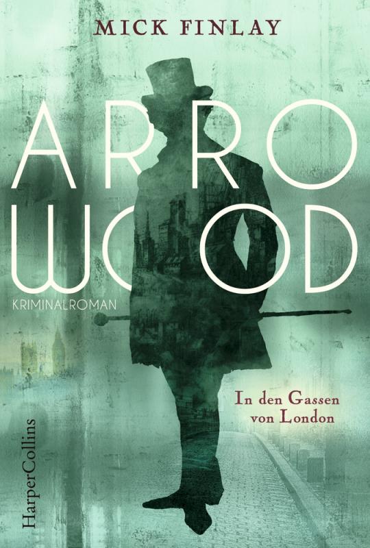 Cover-Bild Arrowood - In den Gassen von London