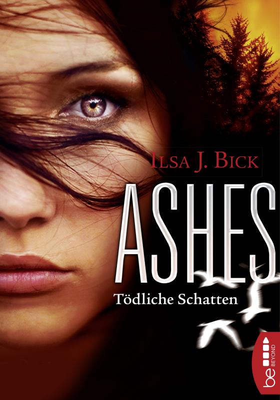 Cover-Bild Ashes - Tödliche Schatten