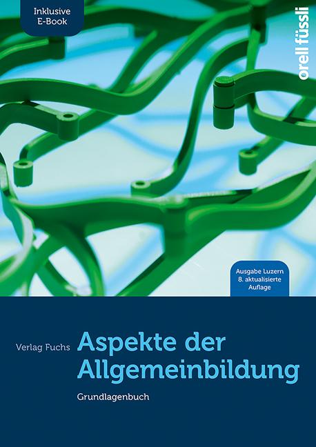 Cover-Bild Aspekte der Allgemeinbildung (Ausgabe Luzern) inkl. E-Book