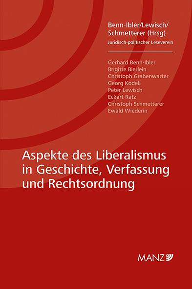 Cover-Bild Aspekte des Liberalismus in Geschichte, Verfassung und Rechtsordnung