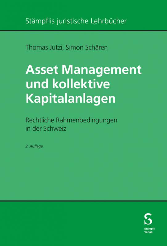 Cover-Bild Asset Management und kollektive Kapitalanlagen